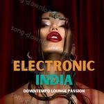 Electronic India (Downtempo Lounge Passion) - Govinda Song Download